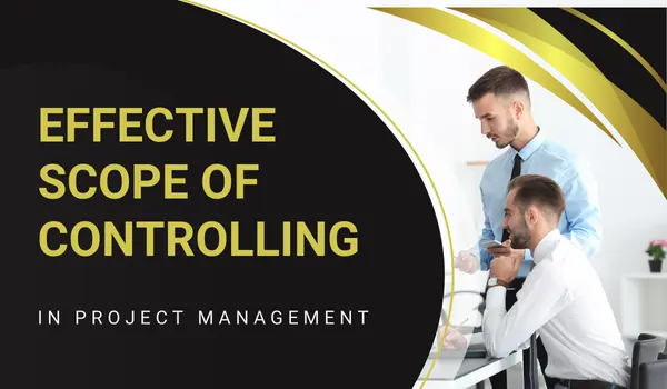 Effective Scope of Controlling in Management: Strategies for Success