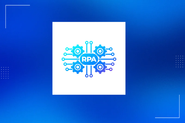 Robotic Process Automation (RPA) 